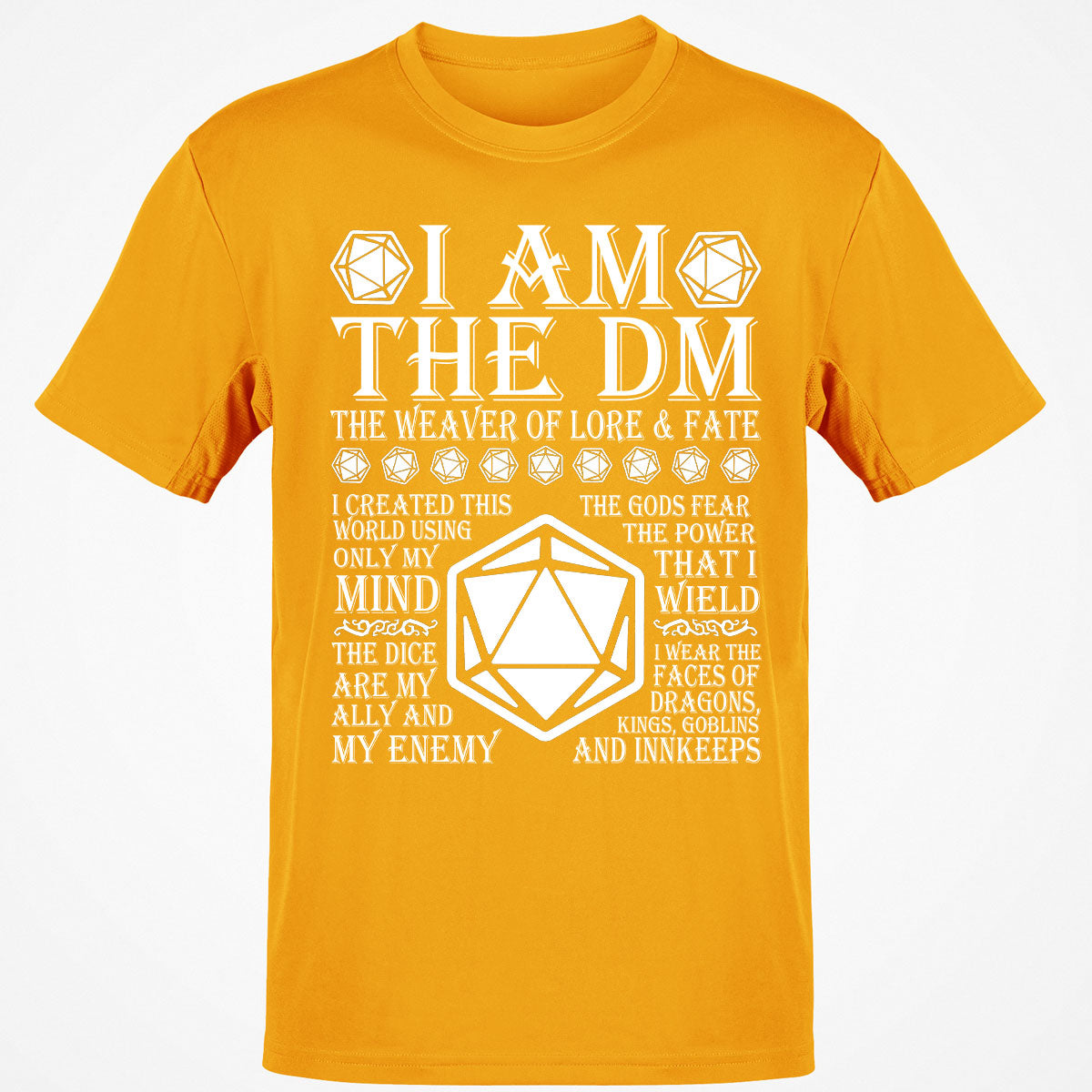 I Am The DM The Weaver Of Lore And Fate T-Shirt