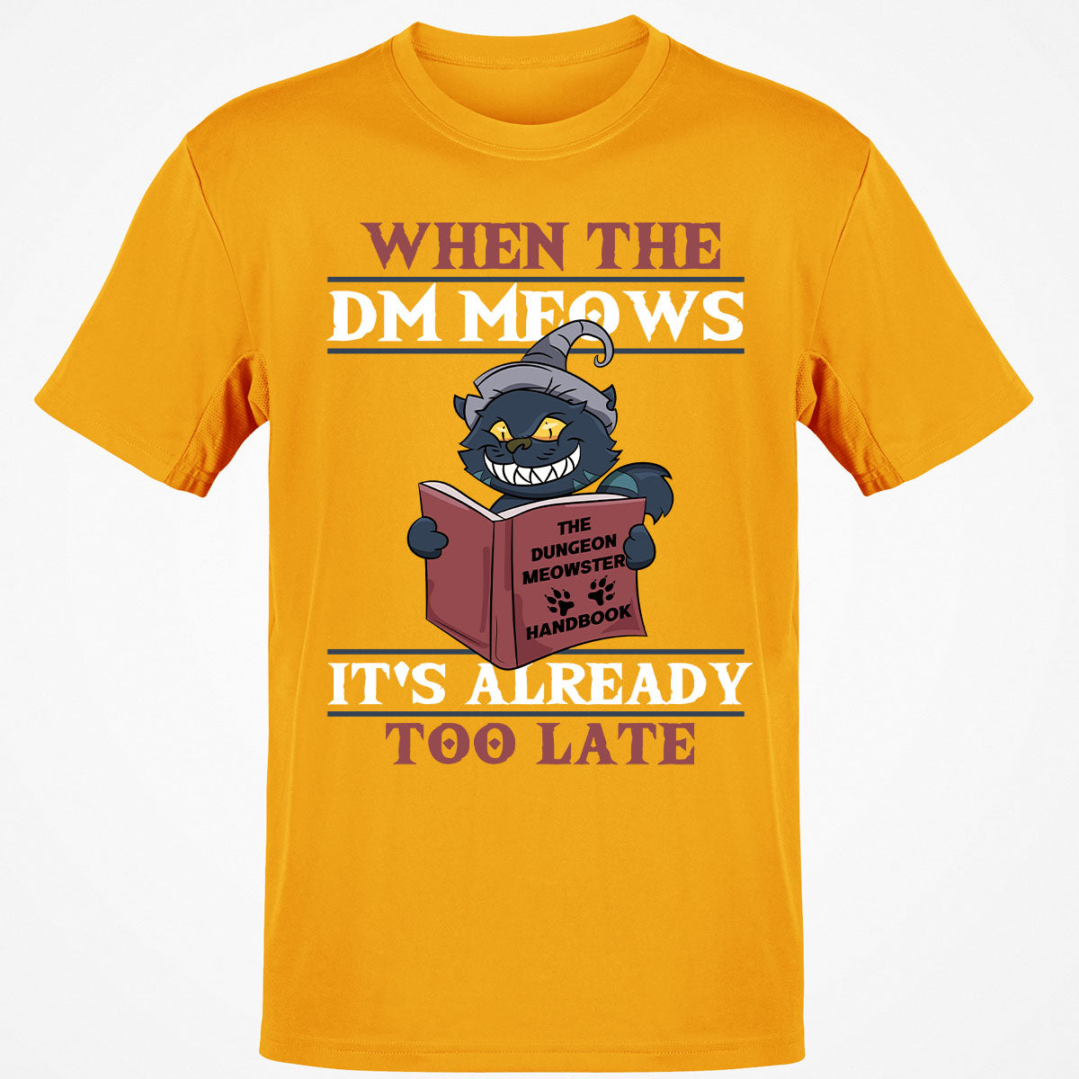 When The DM Meow T-Shirt
