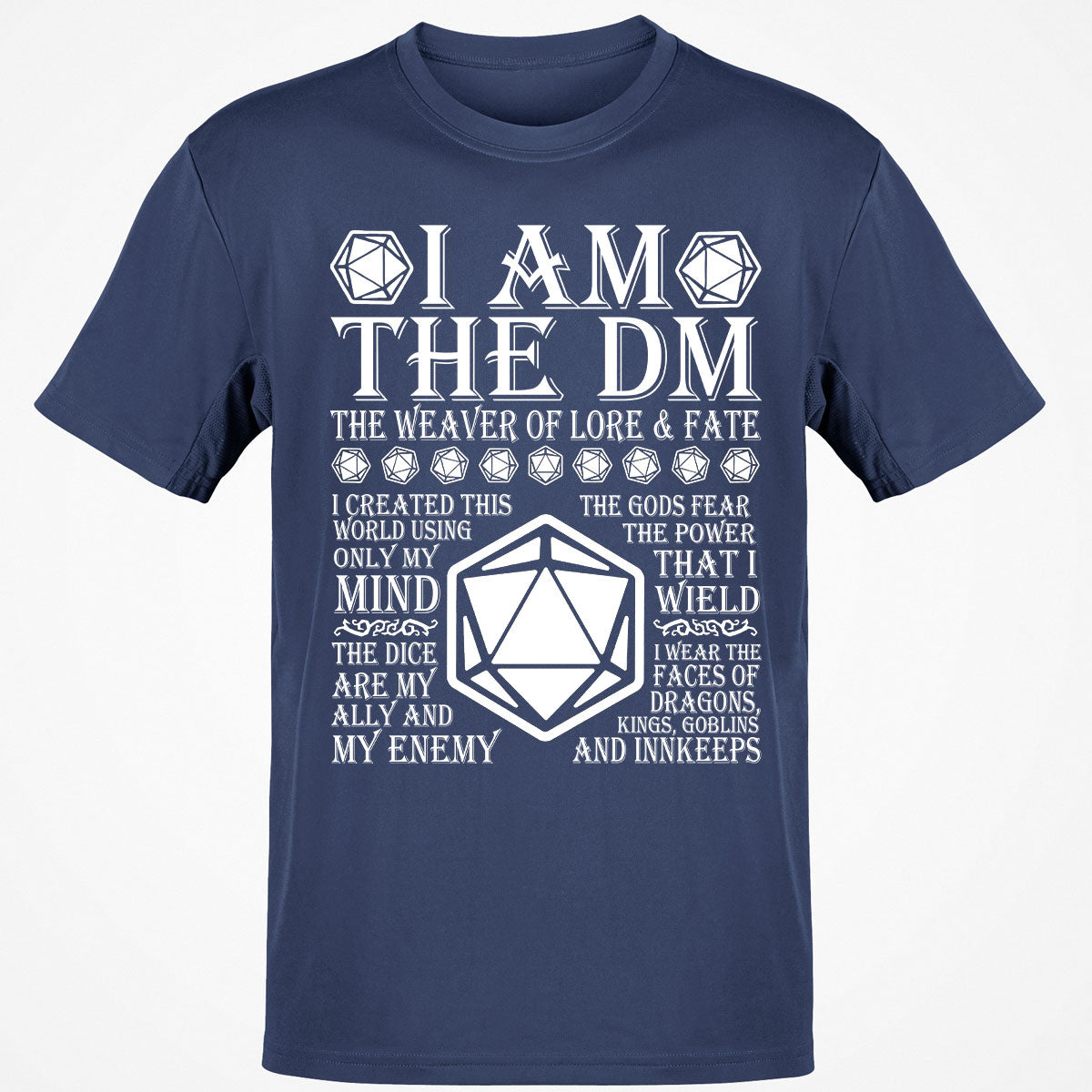 I Am The DM The Weaver Of Lore And Fate T-Shirt