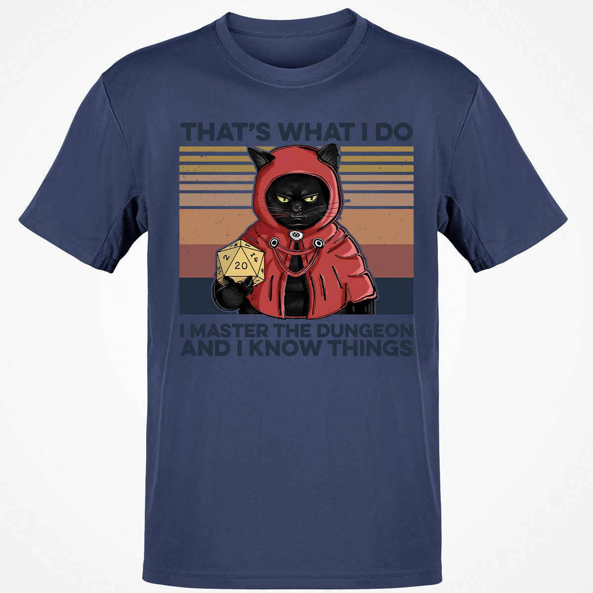 I Master The Dungeons T-Shirt