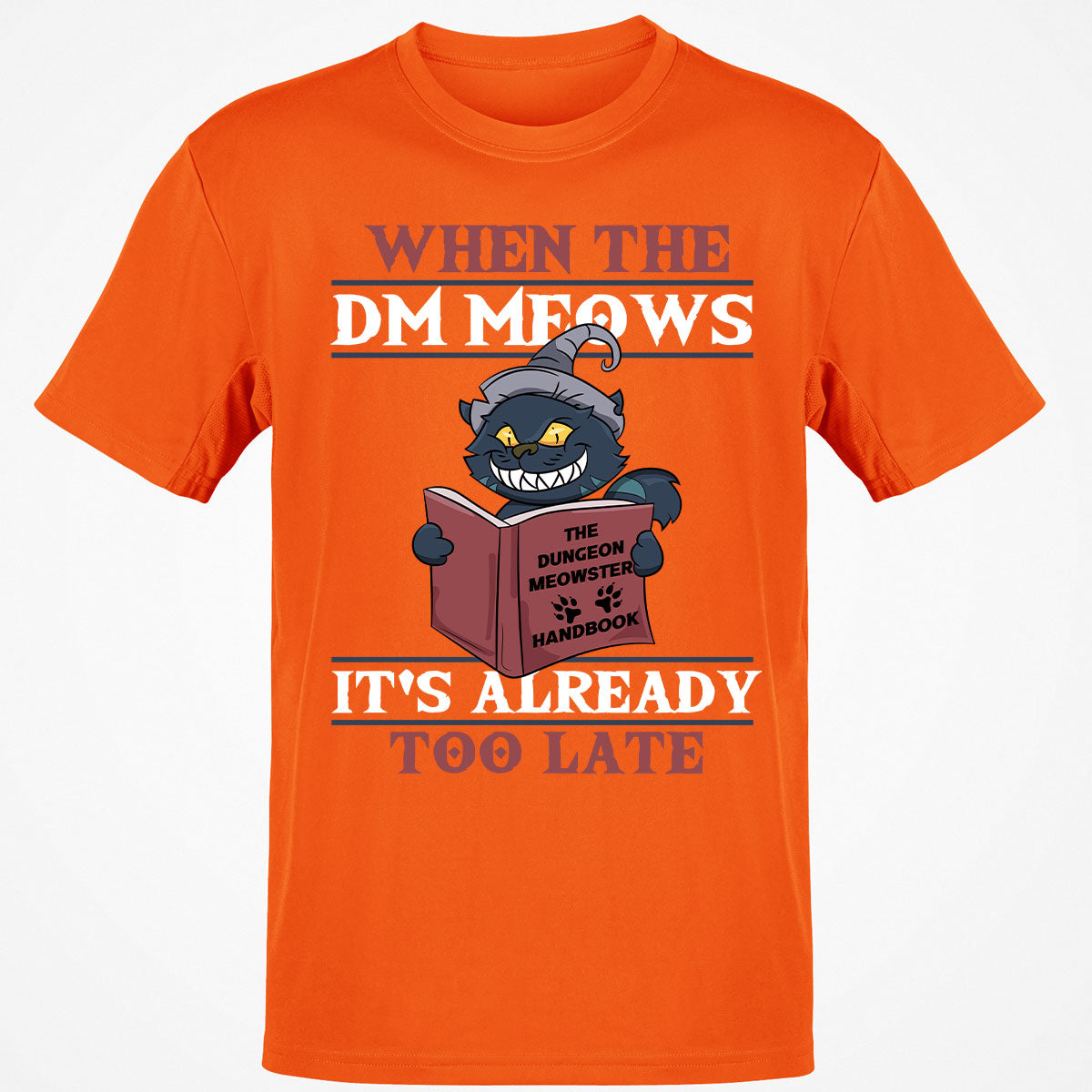 When The DM Meow T-Shirt
