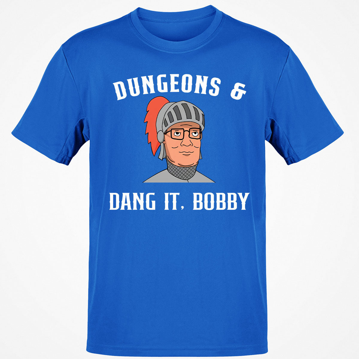 Dang It Bobby T-Shirt