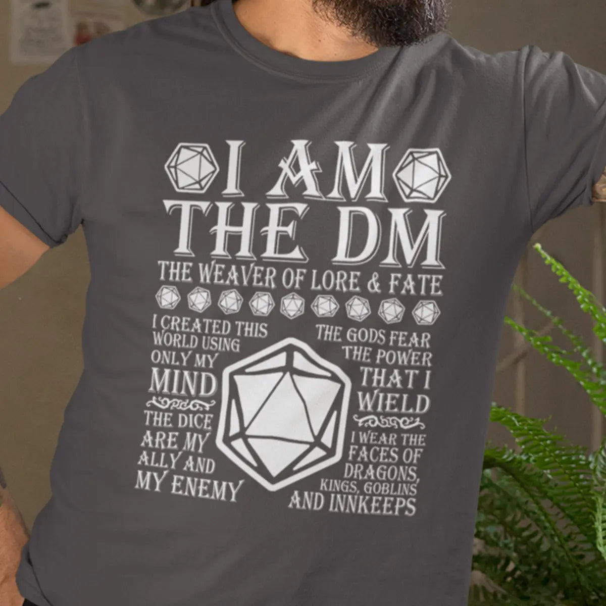 I Am The DM The Weaver Of Lore And Fate T-Shirt