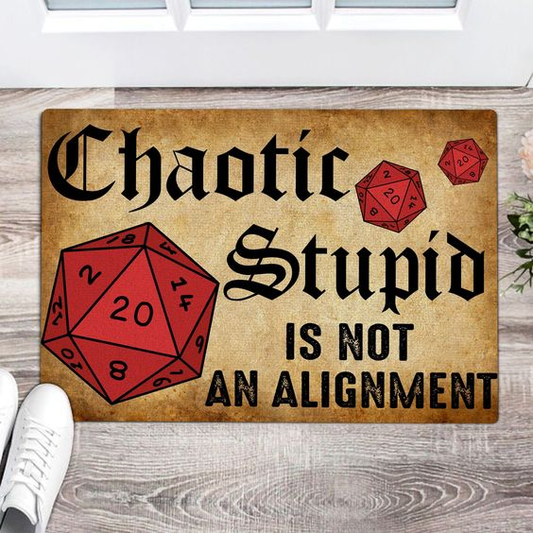 Chaotic Stupid Is Not An Alignment Doormat